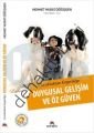 Çocukluktan Ergenliğe Duygusal Gelişim ve Özgüven, Mehmet Murat Döğüşgen, Ekinoks