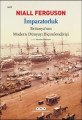 İmparatorluk Britanya'nın Modern Dünyayı Biçimlendirişi, Niall Ferguson