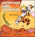 Uzaydan Gelen Garip Ziyaretçiler, Bill Watterson, Remzi Kitabevi