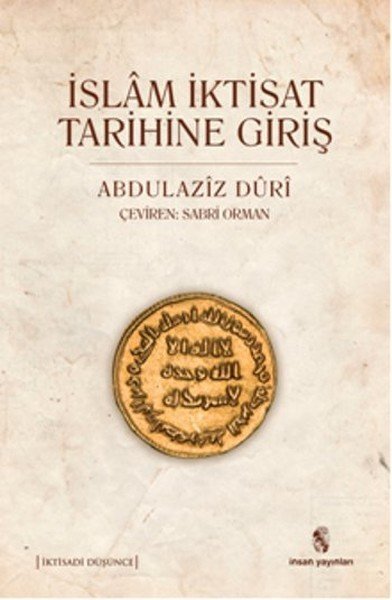 İslam İktisat Tarihine Giriş, Abdülaziz Duri