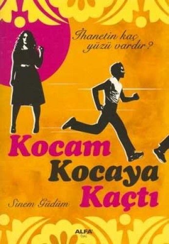 Kocam Kocaya Kaçtı, Sinem Güdüm