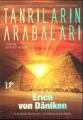 Tanrıların Arabaları, Erich Von Daniken