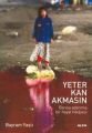 Yeter Kan Akmasın, Bayram Yaşlı