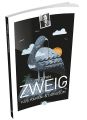 Kuş Kapanı ve Dönüşüm, Stefan Zweig