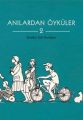 Anılardan Öyküler 2, İbrahim Zeki Budurlu