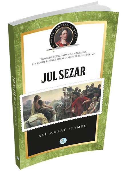 Jul Sezar, Ali Murat Seymen