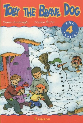 Toby The Brave Dog, Pal Stories 4, Gülden Özder