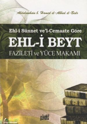 Ehl i Beyt Fazileti ve Yüce Makamı, Abdulmuhsin b. Hamed El Abb ad El Bedr