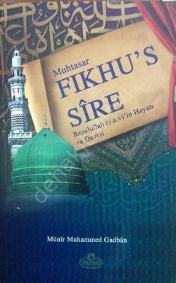 Muhtasar Fıkhu's-Sire  & Resulullah'ın Hayatı ve Daveti, Ravza Yayınları