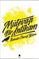 Mütevazi Bir İntikam, Bahadır Cüneyt Yalçın