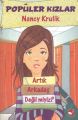 Popüler Kızlar 1 Artık Arkadaş Değil miyiz, Nancy Krulik