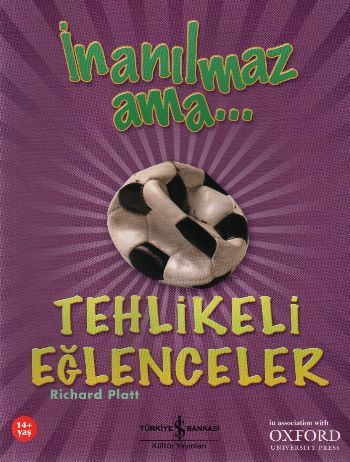 İnanılmaz Ama - Tehlikeli Eğlenceler, Richard Platt, İş Bankası