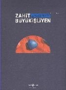 Zahit Büyükişliyen - Retrospektif, İş Bankası Kültür Yayınları