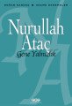 Gene Yalnızlık, Nurullah Ataç