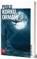 Puslu Korku Ormanı, 44 Yayınları