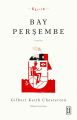Bay Perşembe, Gilbert Keith Chesterton