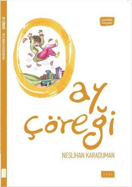 Ay Çöreği, Sude