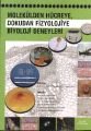 Molekülden Hücreye Dokudan Fizyolojiye Biyoloji Deneyleri - Kolektif