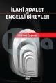 Ilahî Adalet Ve Engellı Bıreyler, Kitap Dünyası