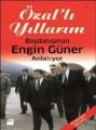 Özal'lı Yıllarım, Engin Güner, Doğan Kitap