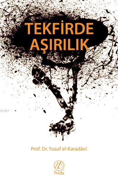 Tekfirde Aşırılık, Yusuf el Karadavi