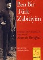 Ben Bir Türk Zabitiyim, Mustafa Ertuğrul