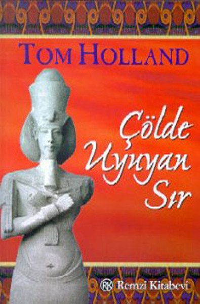 Çölde Uyuyan Sır, Tom Holland