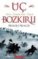 ÜÇ BOZKIRLI