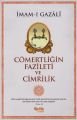 Cömertliğin Fazileti ve Cimrilik, İmam Gazali, Çelik Yayınevi