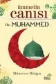 Ümmetin Canısı, Münevver Bitigen, Ahir Zaman Yayınevi