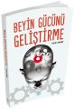 Kişisel Gelişim Serisi Beyin Gücünü Geliştirme, Metin Kan