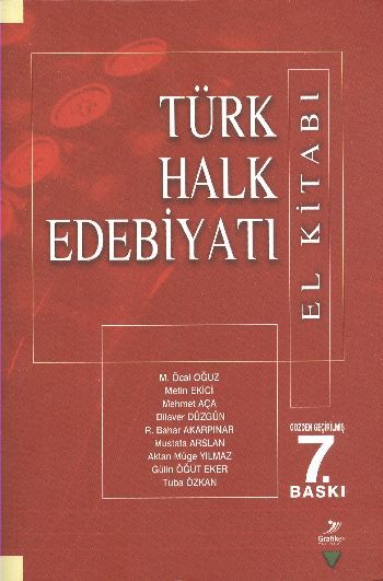 Türk Halk Edebiyatı ( El Kitabı), M. Öcal Oğuz