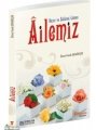 Huzur Ve Sükunet Limanı Ailemiz, Erkam Yayınları