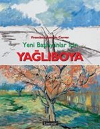 Yeni Başlayanlar İçin Yağlıboya, Francisco Asensio Cerver, Literatür