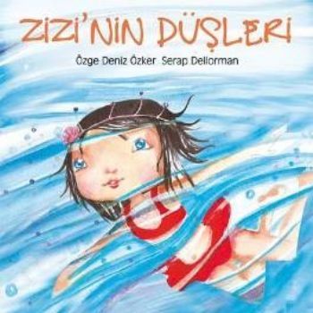 Zizi'nin Düşünceleri, Özge Deniz Özker
