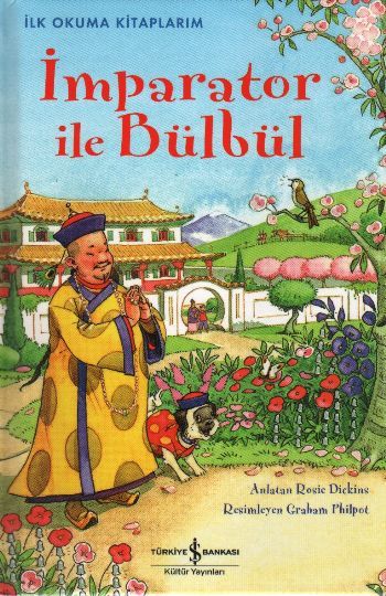 İlk O. İmparator İle Bülbül - Ciltli