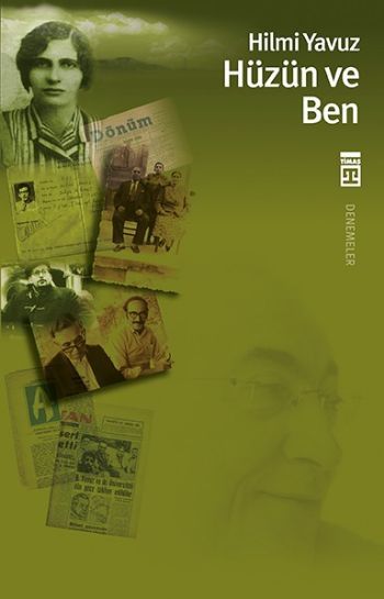HÜZÜN VE BEN