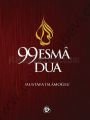 99 Esma 99 Dua, Mustafa İslamoğlu