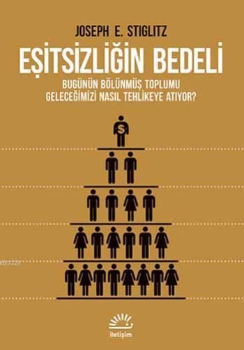 Eşitsizliğin Bedeli, Joseph E. Stiglitz, İletişim