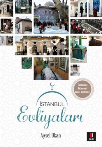 İstanbul Evliyaları, Aysel Okan