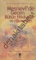 Mesnevi'de Geçen Bütün Hikayeler ve Hikmetleri, Mehmet Zeren