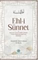 Ehli-i Sünnet ve Bid'atçılar Arasında Telakki ve İstidlal (Nasları Değerlendirmede Usul Farklılıkları) Ahmed Bin Abdurrahman Es-Suyan