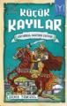 Ertuğrul Gazinin Zaferi - Küçük Kayılar