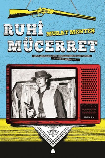 Ruhi Mücerret, Murat Menteş