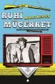 Ruhi Mücerret, Murat Menteş