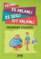 Resimli Eş Anl. Eş Sesli Zıt Anl. Sözlük, Yuva Yayınları