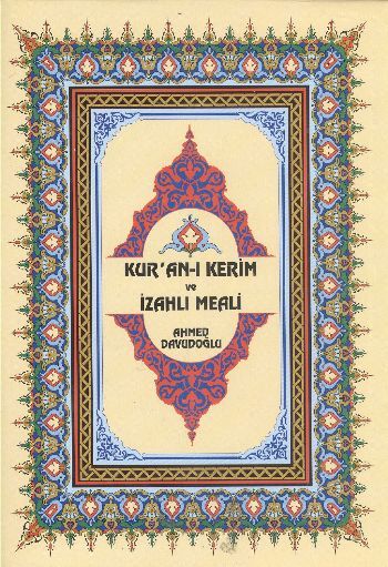 Kur'an- Kerim İzahlı Meali - (Berkenar Boy - Şamua), Ahmed Davudoğlu