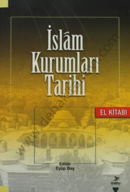 İslam Kurumları Tarihi, Grafiker Yayınları