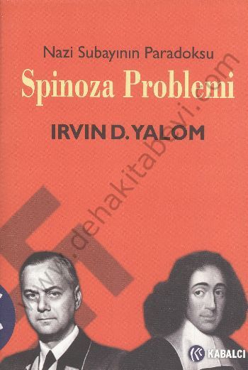 Spinoza Problemi; Nazi Subayının Paradoksu