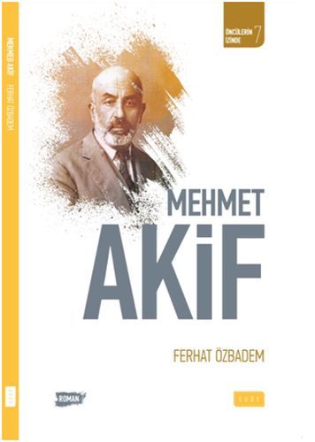 Mehmet Akif, Sude
